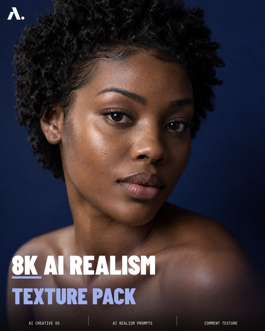 8K AI realism hero portrait from the TEXTURE pack
